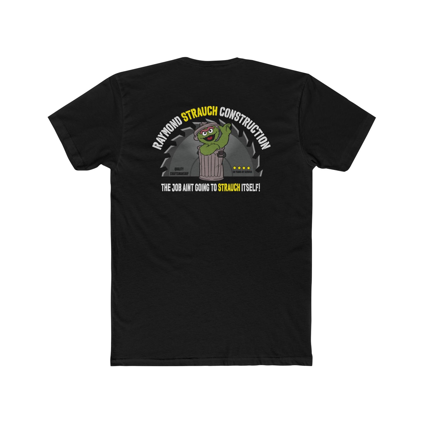 Strauch the Grouch Construction Crew Workshirt