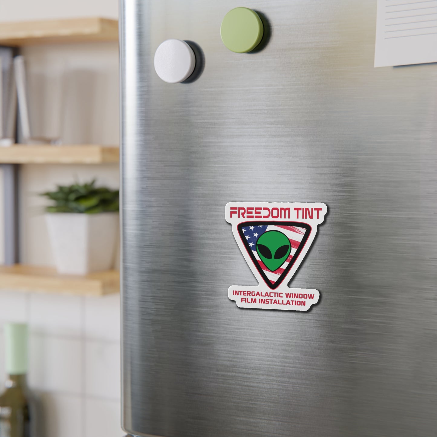 Freedom Tint ๐บ๐ธ Alien ๐ฝ Die-Cut Magnets
