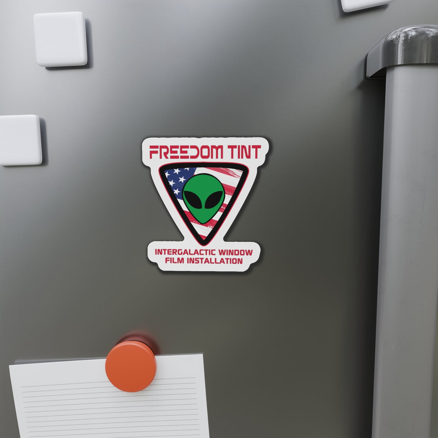 Freedom Tint ๐บ๐ธ Alien ๐ฝ Die-Cut Magnets